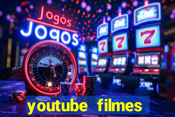 youtube filmes completos dublados gratis faroeste antigos